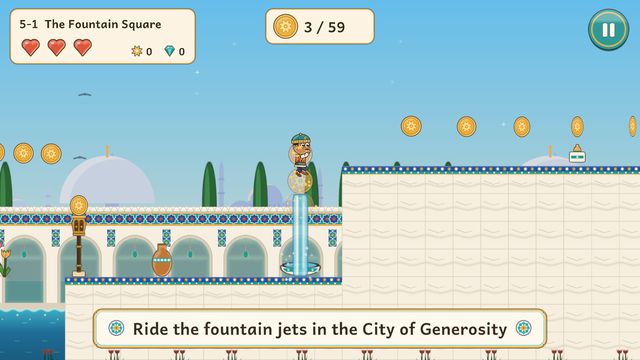 Ride the fountain jets in the City of Generosity