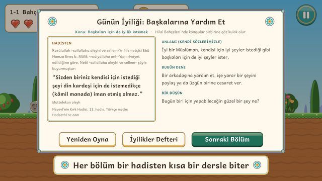 Her bölüm bir hadisten kısa bir dersle biter